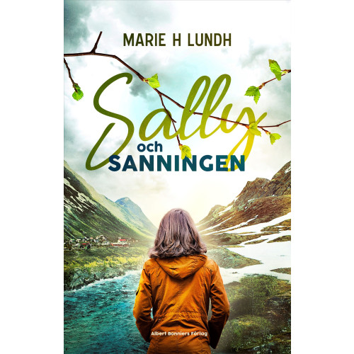 Marie H. Lundh Sally och sanningen (inbunden)