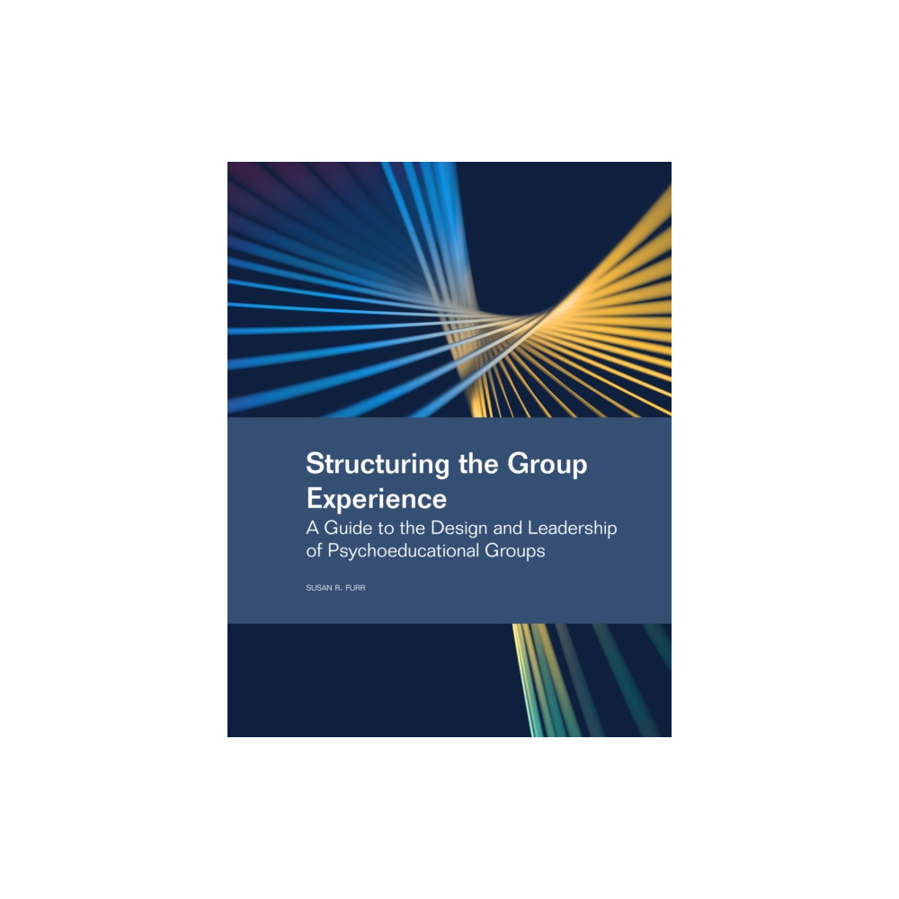 Produktbild för Structuring the Group Experience (häftad, eng)