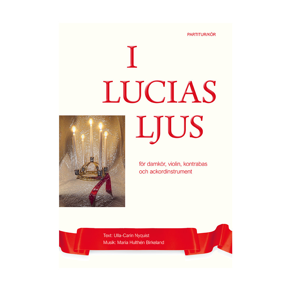 Produktbild för I Lucias ljus - partitur/kör SSAA (häftad)