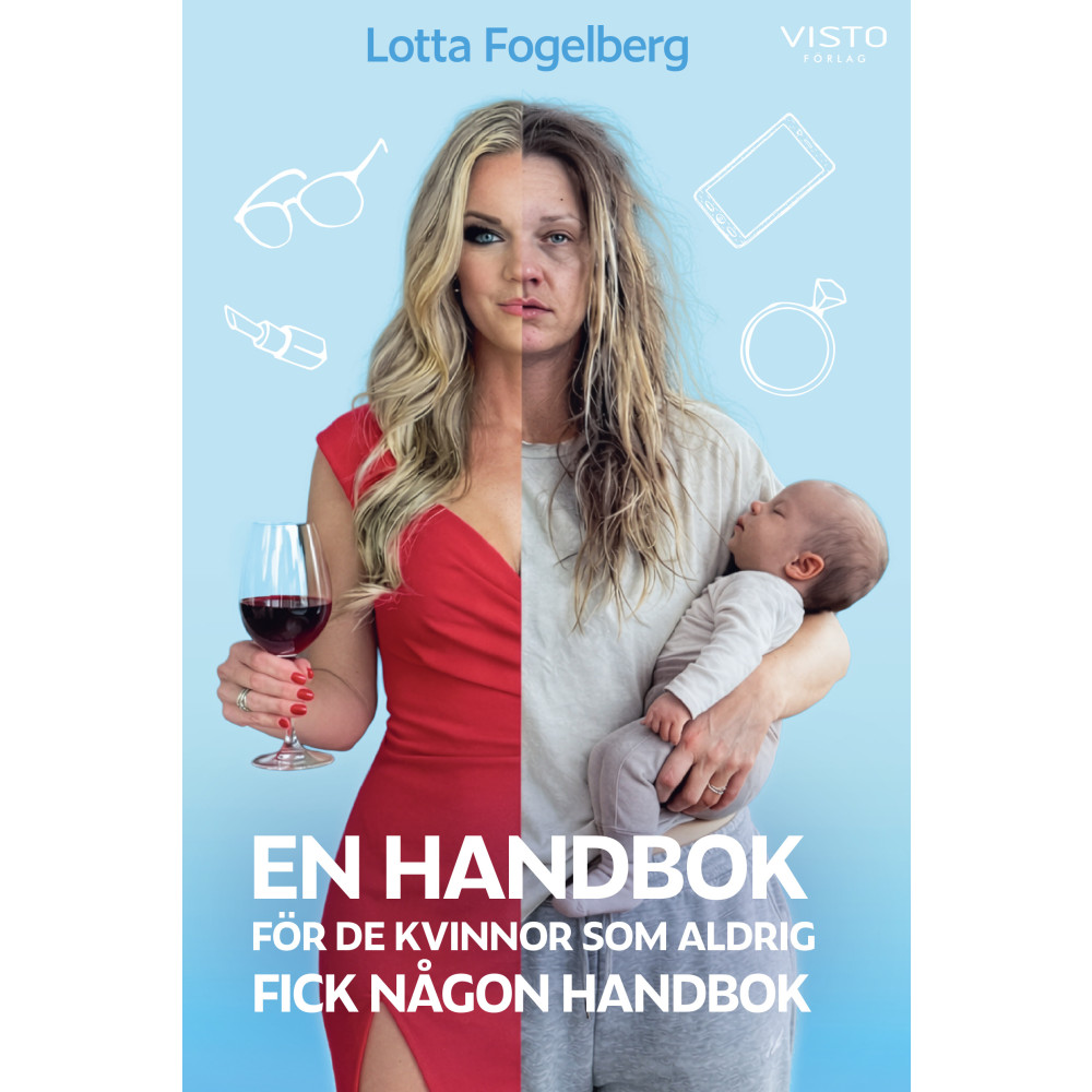 Produktbild för En handbok för de kvinnor som aldrig fick någon handbok (inbunden)