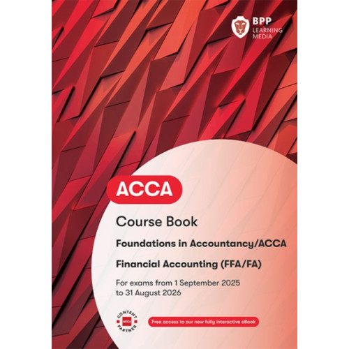 BPP Learning Media FIA Foundations of Financial Accounting FFA (häftad, eng)