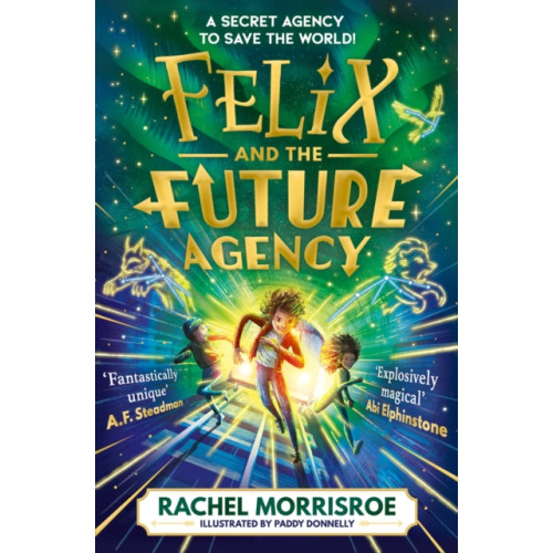 Simon & Schuster Ltd Felix and the Future Agency (häftad, eng)