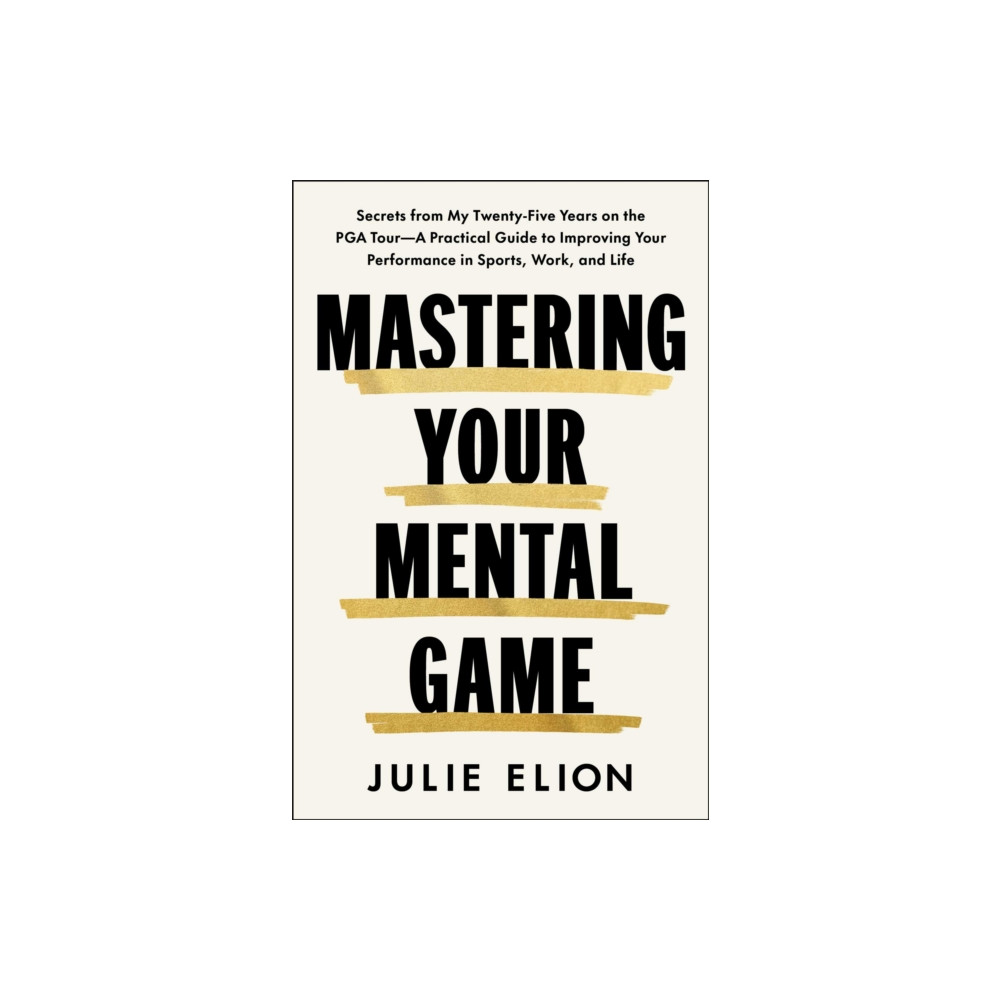 Produktbild för Mastering Your Mental Game (inbunden, eng)