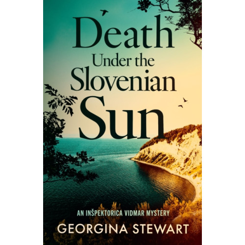 Little, Brown Book Group Death Under the Slovenian Sun (inbunden, eng)