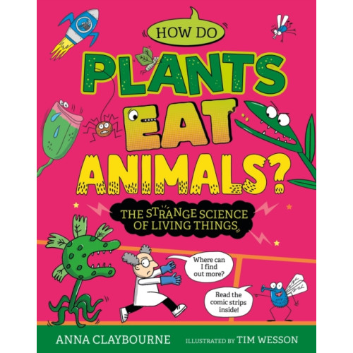 Hachette Children's Group Strange Science: How do Plants Eat Animals? The Strange Science of Living Things (häftad, eng)