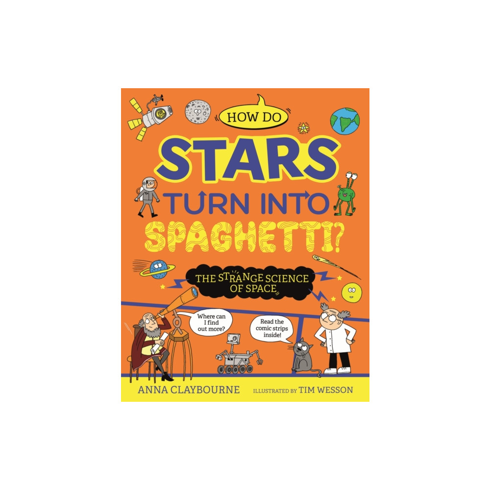 Produktbild för Strange Science: How do Stars Turn into Spaghetti? The Strange Science of Space (häftad, eng)