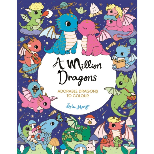 Michael O'Mara Books Ltd A Million Dragons (häftad, eng)