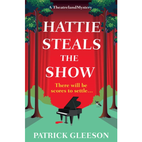 Bedford Square Publishers Hattie Steals the Show (häftad, eng)