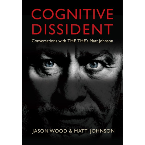 OMNIBUS PRESS Cognitive Dissident (inbunden, eng)