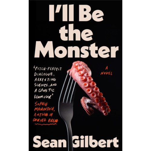Duckworth Books I'll Be the Monster (inbunden, eng)