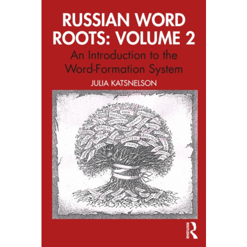 Taylor & francis ltd Russian Word Roots: Volume 2 (häftad, eng)