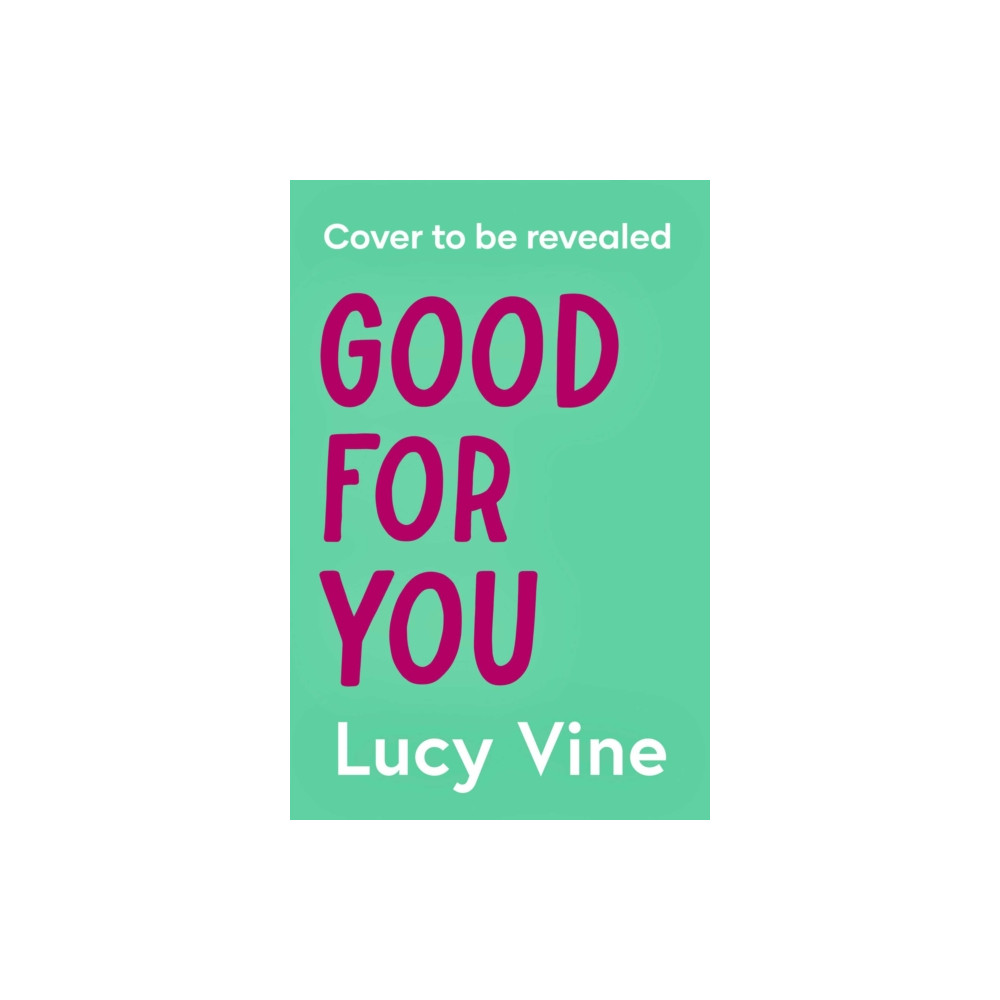 Produktbild för Good For You (häftad, eng)