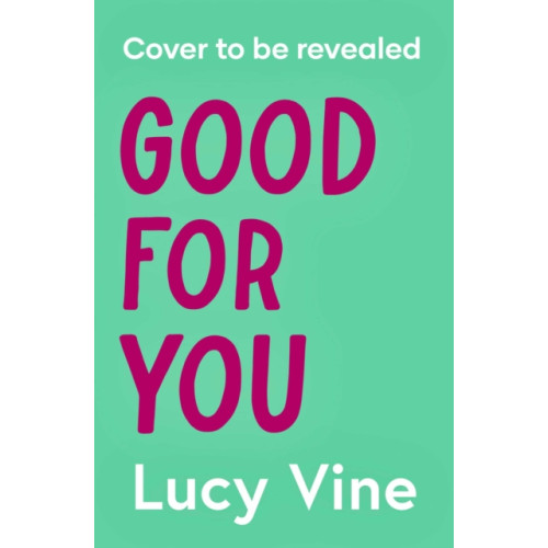 Simon & Schuster Ltd Good For You (häftad, eng)