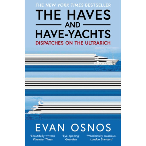 Simon & Schuster Ltd The Haves and Have-Yachts (häftad, eng)