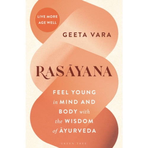 Bloomsbury Publishing PLC Rasayana (häftad, eng)
