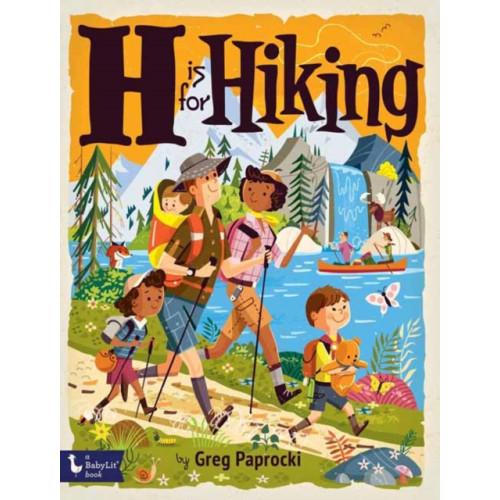 Gibbs M. Smith Inc H Is for Hiking (bok, board book, eng)