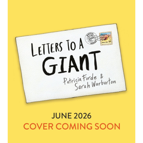 Bloomsbury Publishing PLC Letters to a Giant (inbunden, eng)