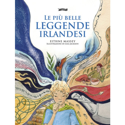 O'Brien Press Ltd Le piu belle Leggende Irlandesi (häftad, ita)