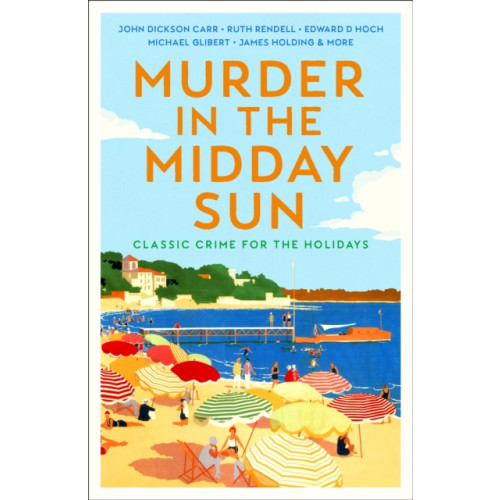 Profile Books Ltd Murder in the Midday Sun (häftad, eng)