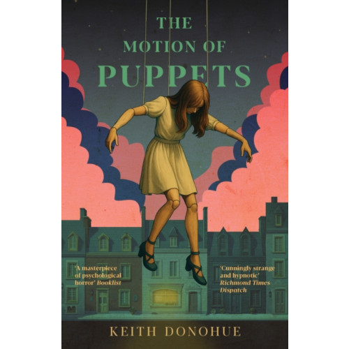 Bedford Square Publishers The Motion of Puppets (häftad, eng)