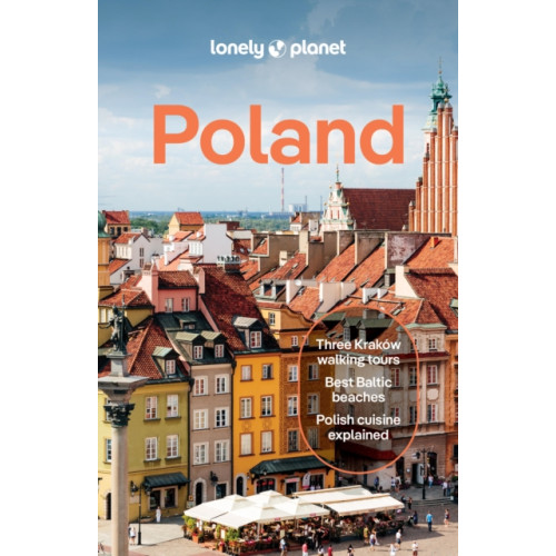 Lonely Planet Global Limited Lonely Planet Poland (häftad, eng)