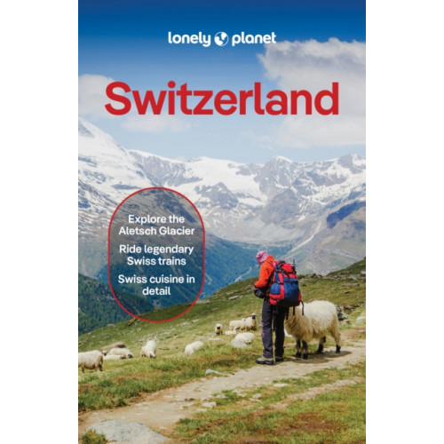 Lonely Planet Global Limited Lonely Planet Switzerland (häftad, eng)