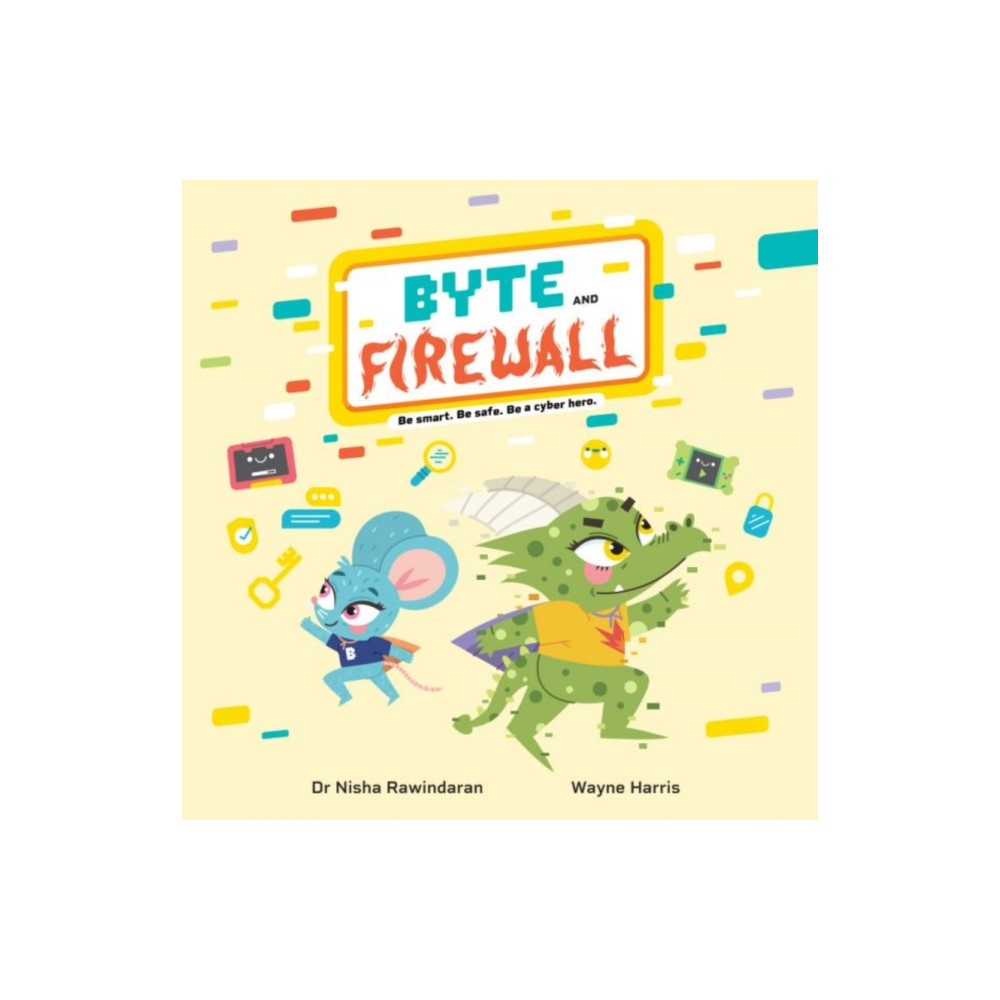 Produktbild för Byte and Firewall: Be Smart. Be Safe. Be a Cyber Hero! (häftad, eng)