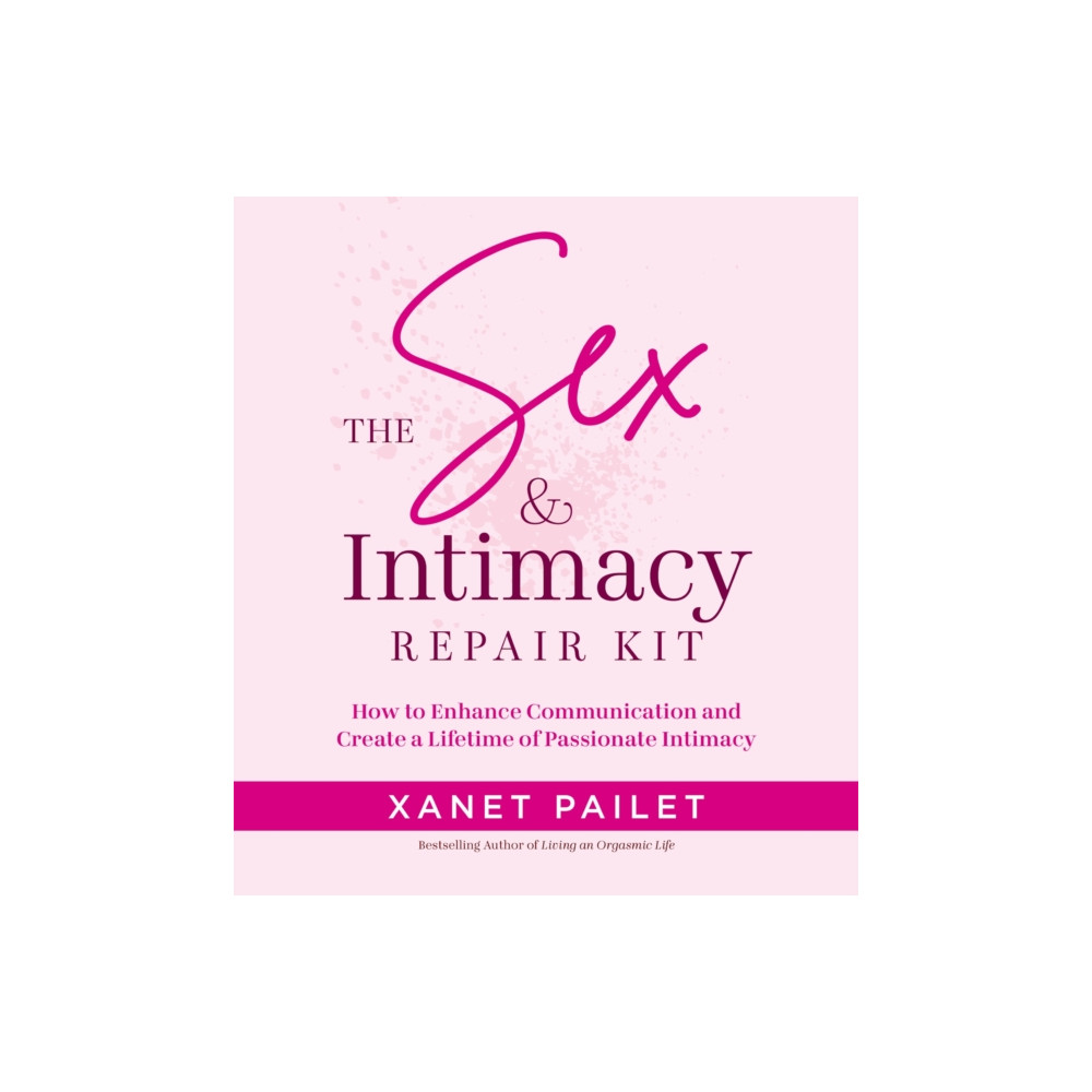 Produktbild för The Sex & Intimacy Repair Kit (häftad, eng)