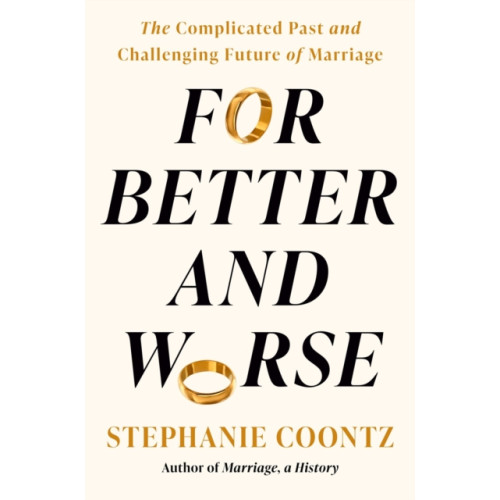 Penguin Putnam Inc For Better and Worse (inbunden, eng)