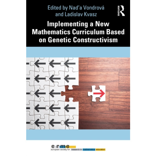 Taylor & francis ltd Implementing a New Mathematics Curriculum Based on Genetic Constructivism (häftad, eng)