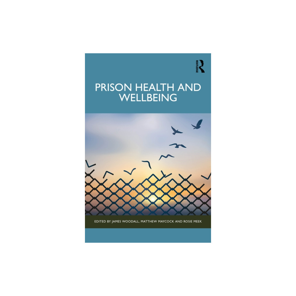 Produktbild för Prison Health and Wellbeing (häftad, eng)
