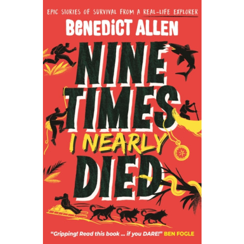 Walker Books Ltd Nine Times I Nearly Died (häftad, eng)