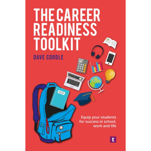 Trotman Indigo Publishing Limited The Career Readiness Toolkit (häftad, eng)