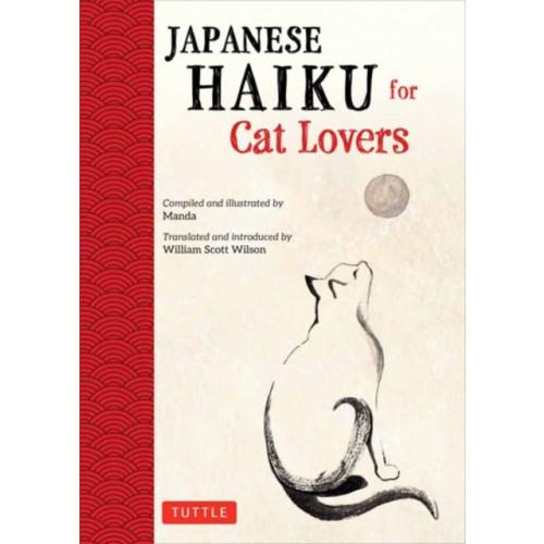 Tuttle Publishing Japanese Haiku for Cat Lovers (inbunden, eng)