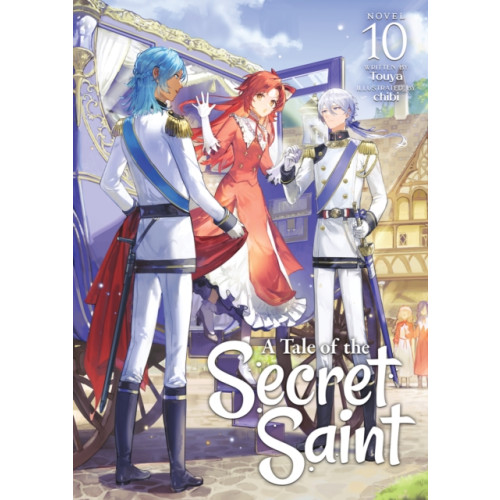 Seven Seas Entertainment, LLC A Tale of the Secret Saint (Light Novel) Vol. 10 (häftad, eng)