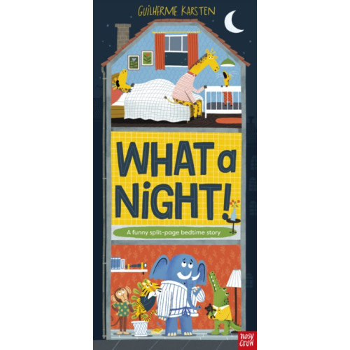 Nosy Crow Ltd What a Night! (inbunden, eng)