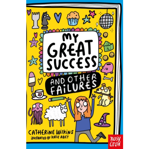 Nosy Crow Ltd My Great Success and Other Failures (häftad, eng)