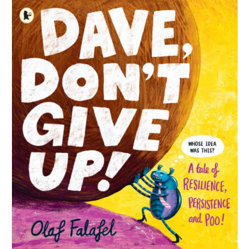 Walker Books Ltd Dave, Don't Give Up! (häftad, eng)