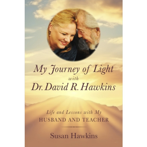 Hay House UK Ltd My Journey of Light With Dr David R. Hawkins (häftad, eng)