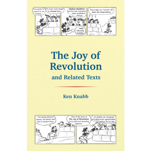 PM Press The Joy of Revolution and Related Texts (häftad, eng)