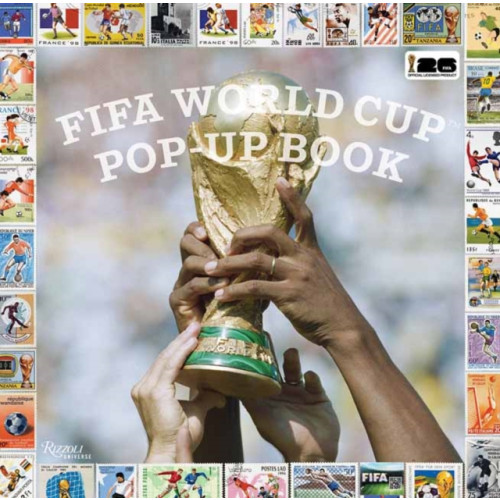 Rizzoli International Publications The FIFA World Cup Pop-Up Book (inbunden, eng)