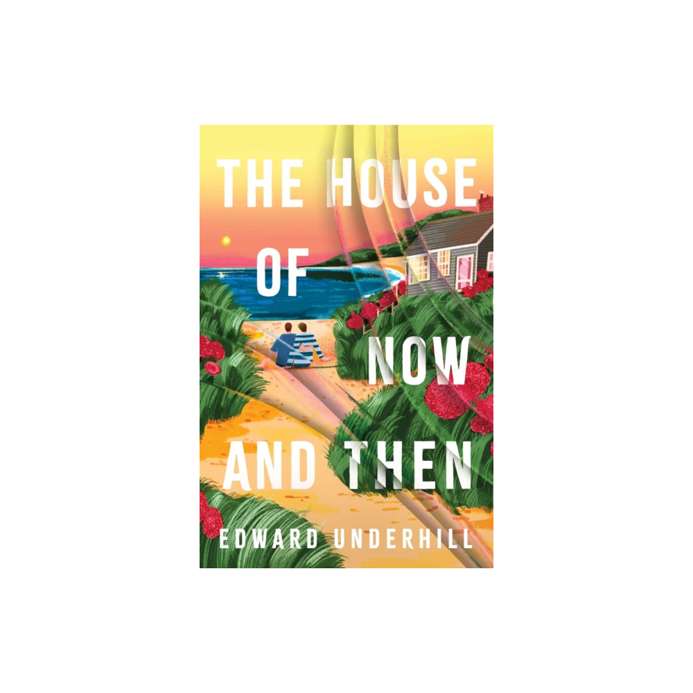 Produktbild för The House of Now and Then (häftad, eng)
