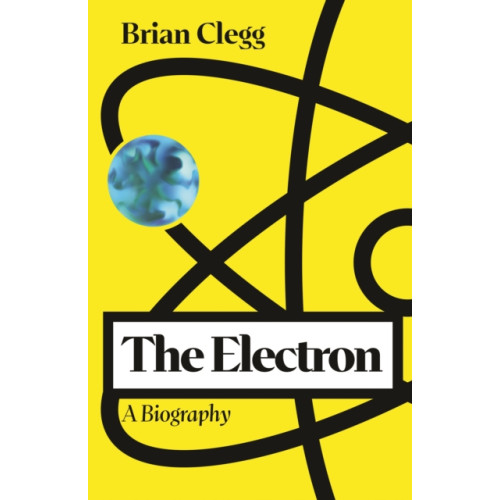 Icon Books The Electron (inbunden, eng)