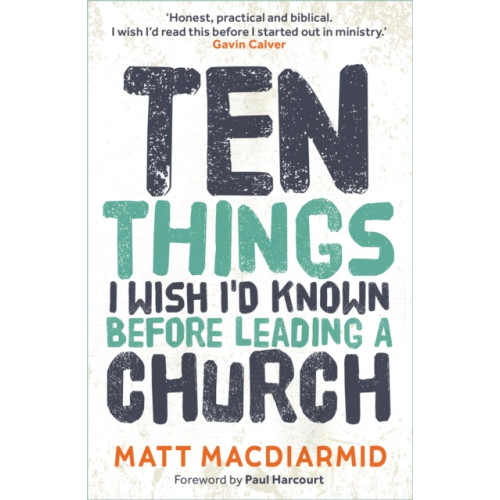 Instant apostle Ten Things I Wish I'd Known (häftad, eng)