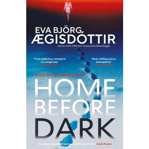 Orenda Books Home Before Dark (häftad, eng)