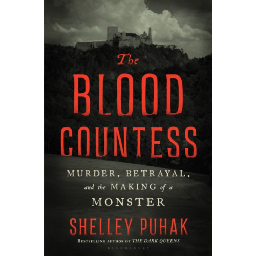 Bloomsbury Publishing USA The Blood Countess (inbunden, eng)
