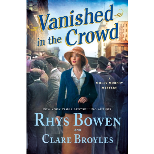 St. Martin's Publishing Group Vanished in the Crowd (inbunden, eng)