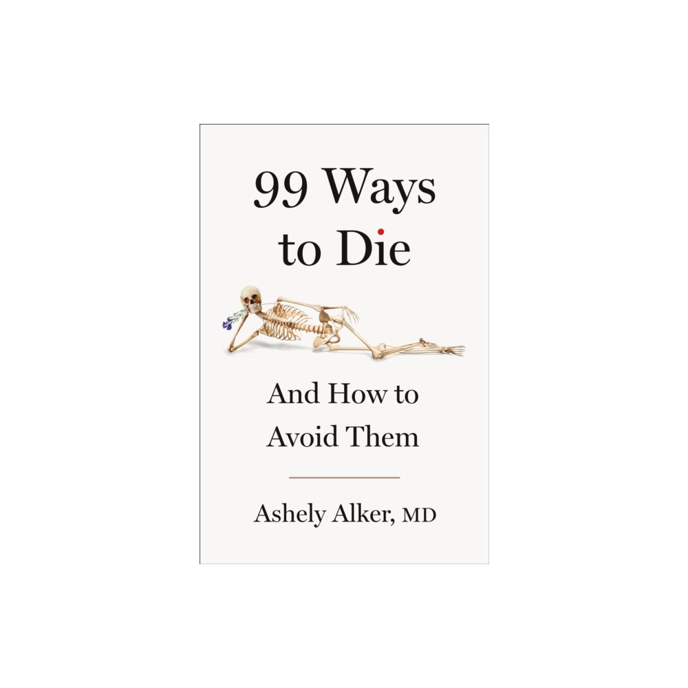 Produktbild för 99 Ways to Die (inbunden, eng)