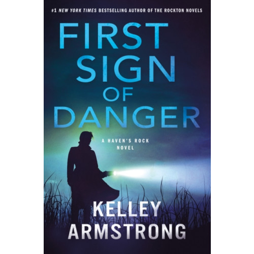 St. Martin's Publishing Group First Sign of Danger (inbunden, eng)