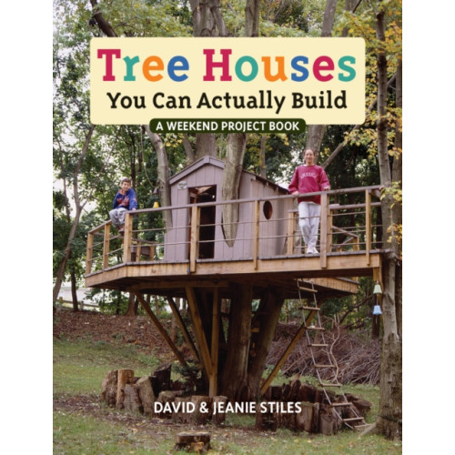 Firefly Books Ltd Tree Houses You Can Actually Build (häftad, eng)